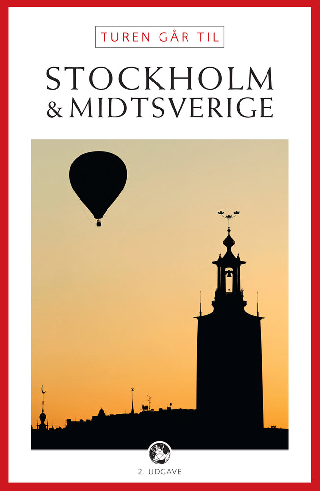 Turen går til Stockholm & Midtsverige