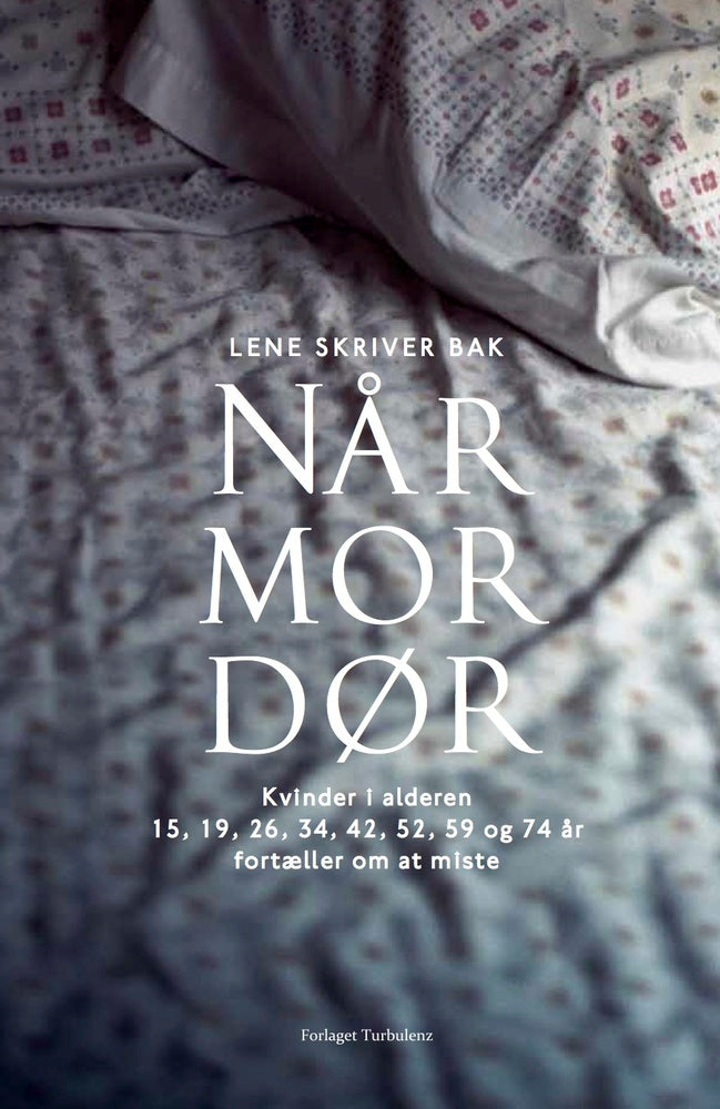 Når mor dør