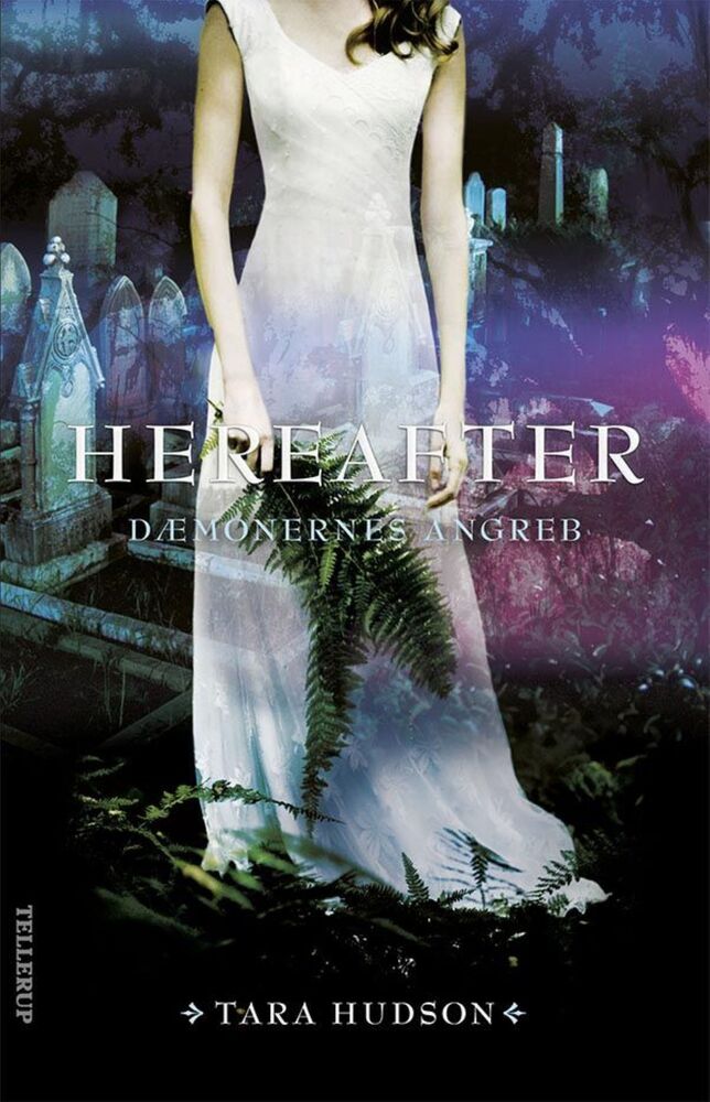 Hereafter #2: Dæmonernes angreb