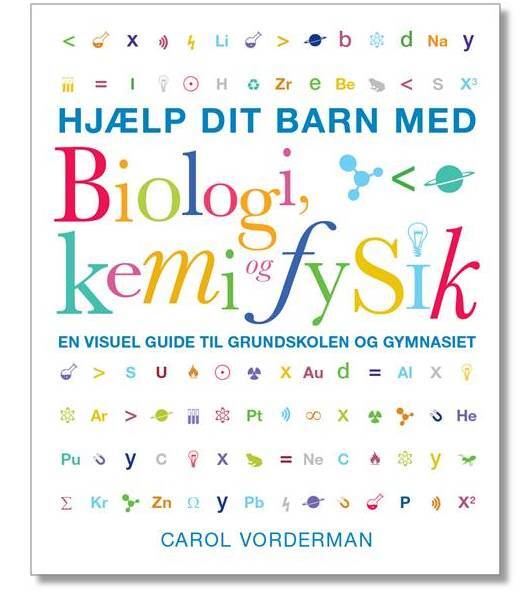 Hjælp dit barn med Biologi, kemi og fysik