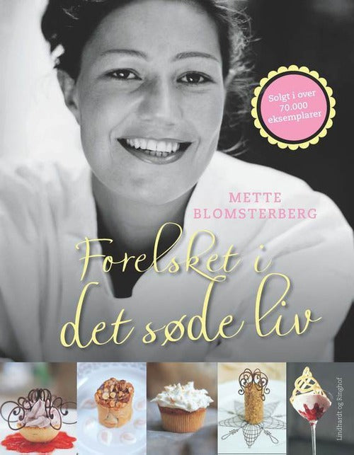 Forelsket i det søde liv