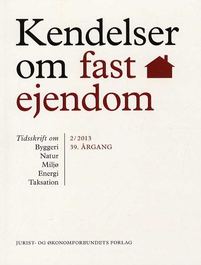 Kendelser om fast ejendom 2013/2