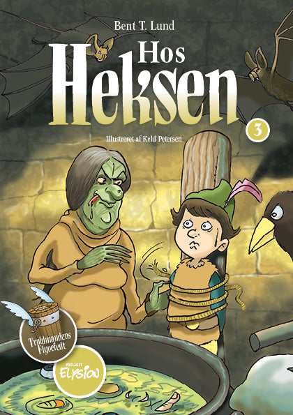 Troldmandens flyvefedt Hos heksen