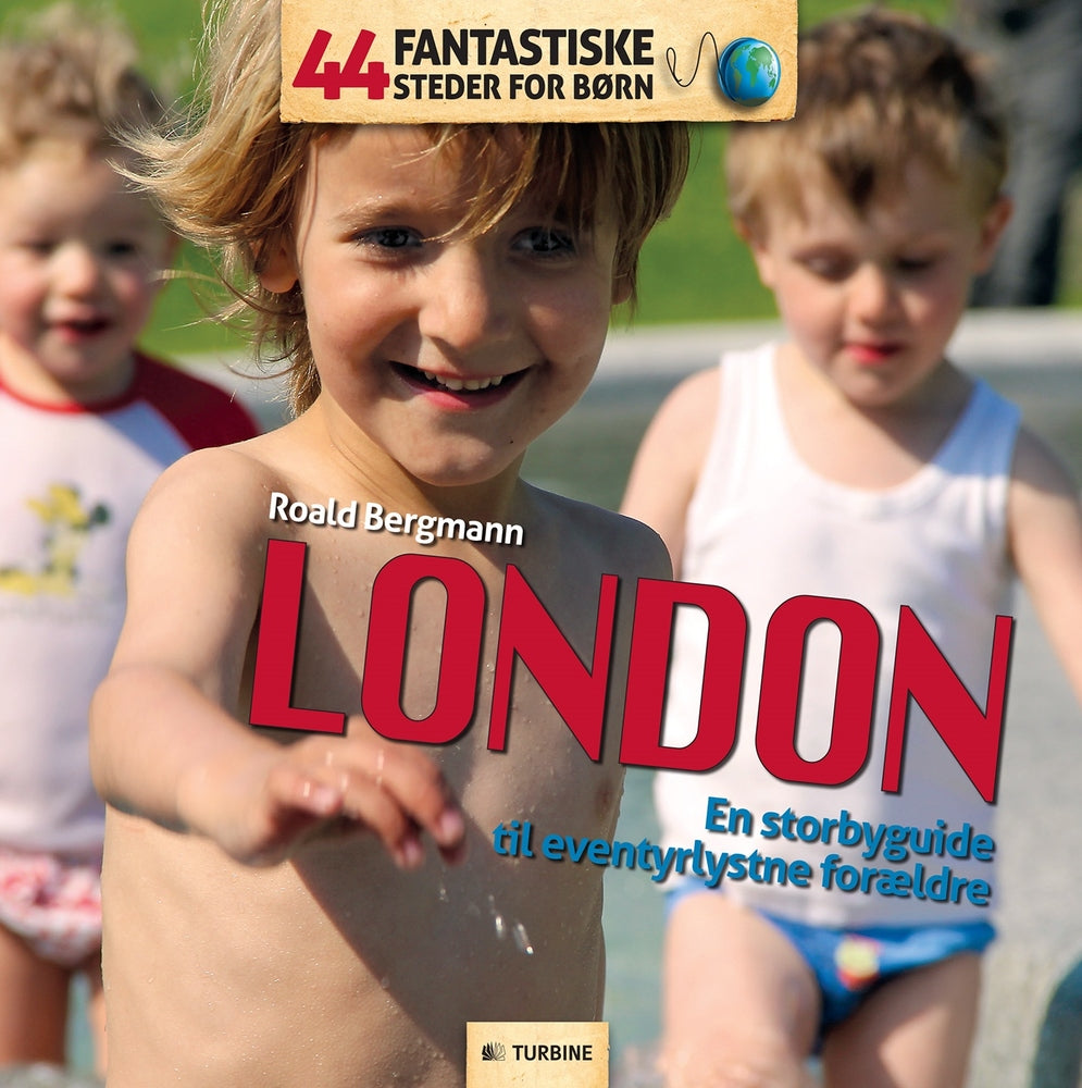 44 Fantastiske Steder for Børn - London