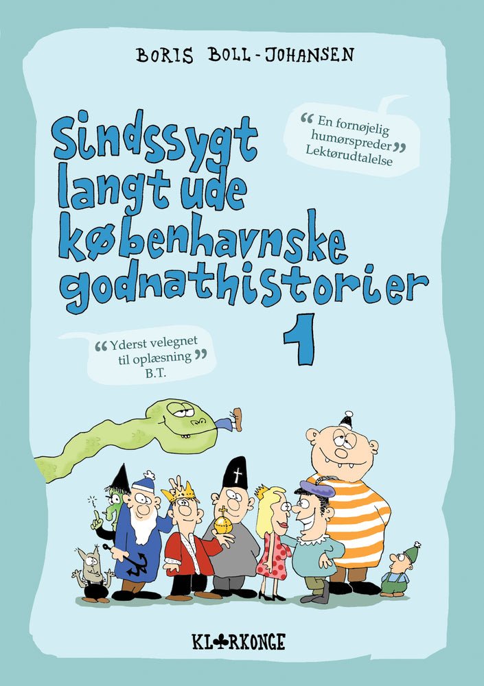 Sindssygt langt ude københavnske godnathistorier