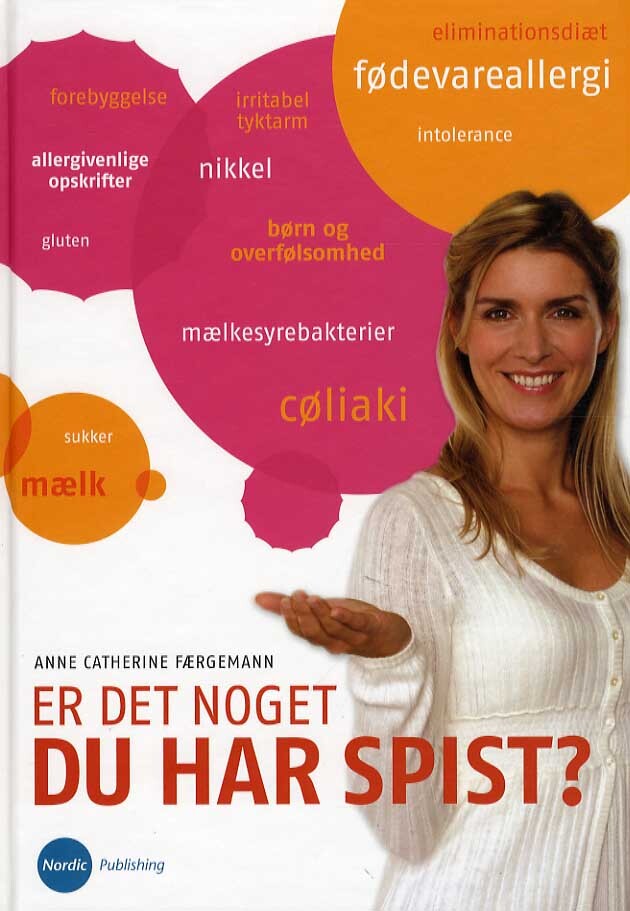 Er det noget du har spist ?