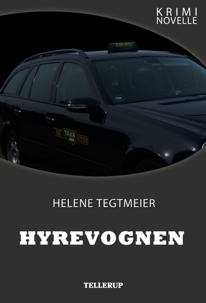 Kriminovelle - Hyrevognen