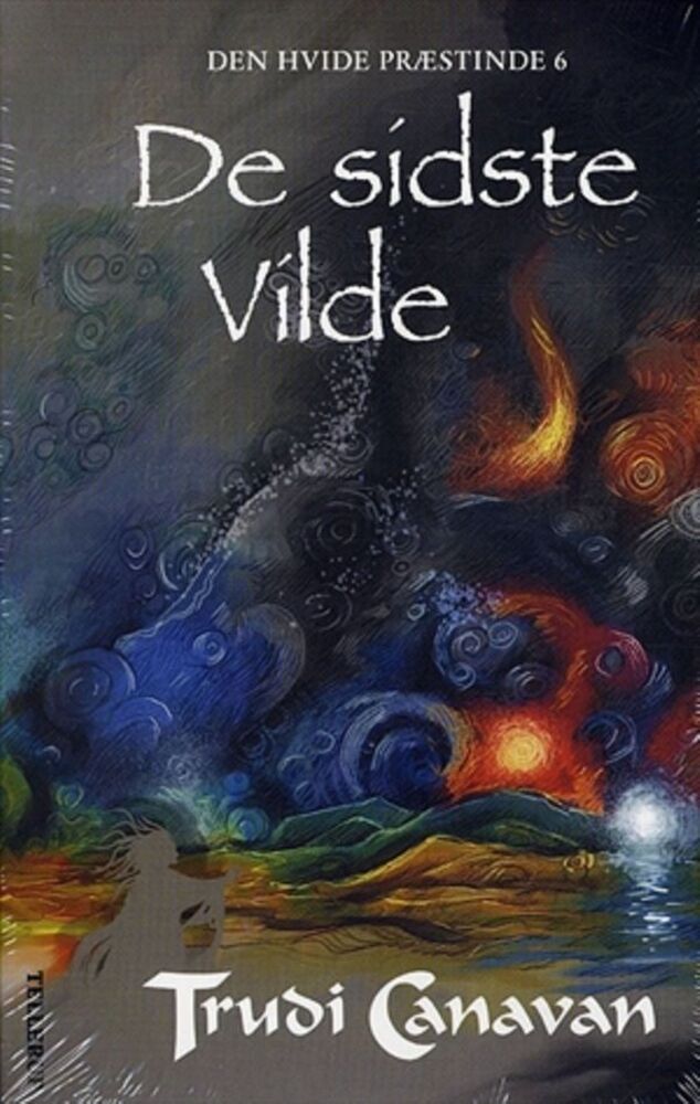 Den Hvide Præstinde #6: De sidste Vilde