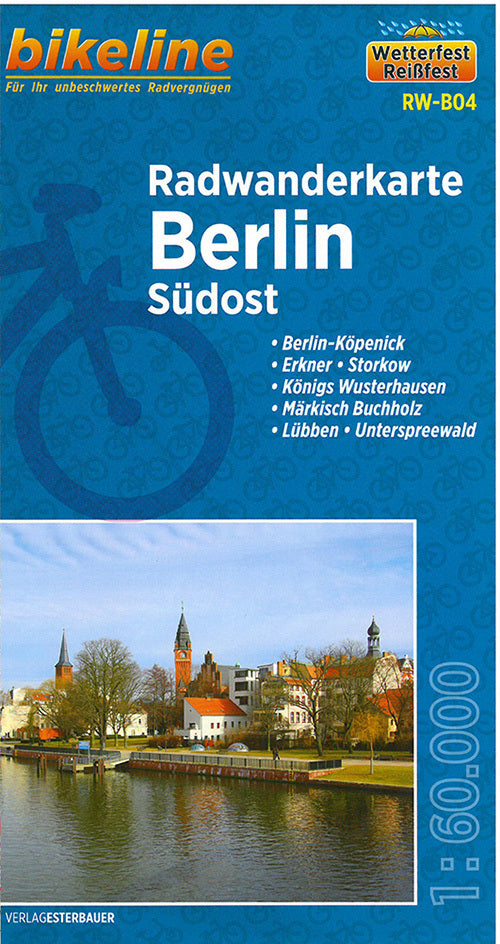 Berlin Südost Radwanderkarte: BerlinKöpenick, Erkner, Storkow, Königs Wusterhausen, Märkisch Buchholz, Lübben