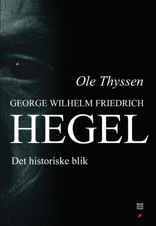 Georg Wilhelm Friedrich Hegel