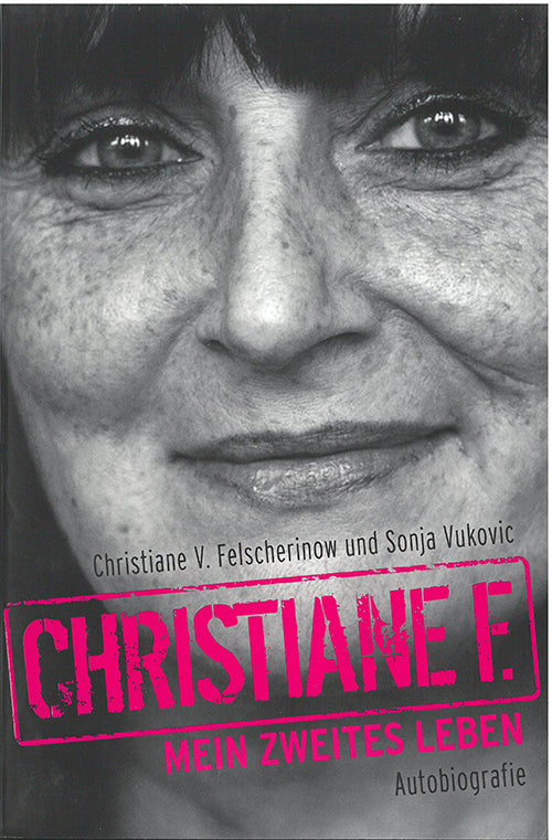 Christiane F. - Mein zweites Leben