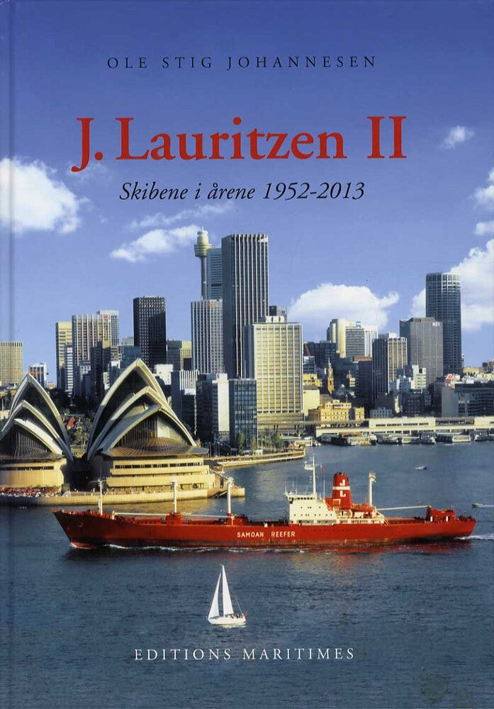 J. Lauritzen Skibene i årene 1952-2013