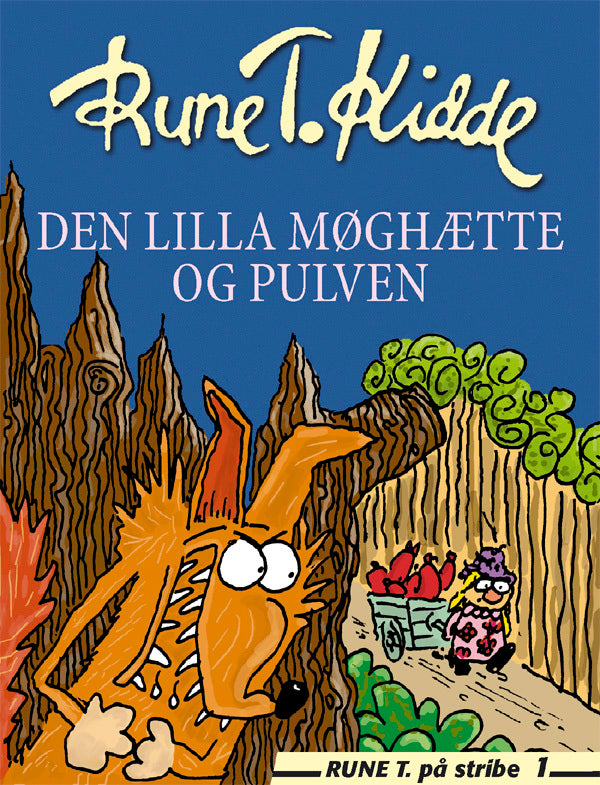 Den lilla møghætte og pulven