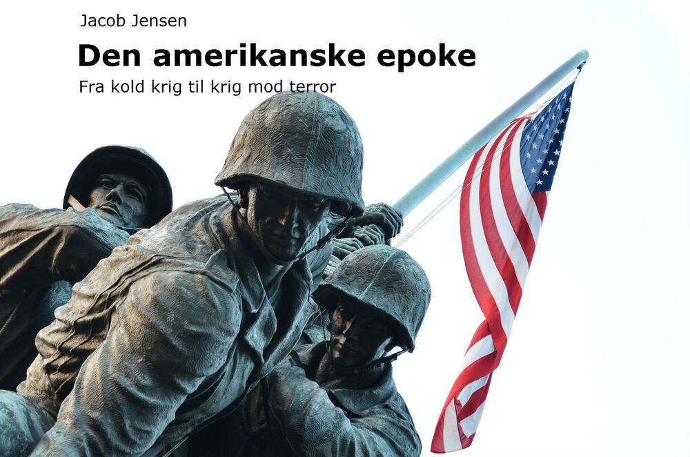Den amerikanske epoke
