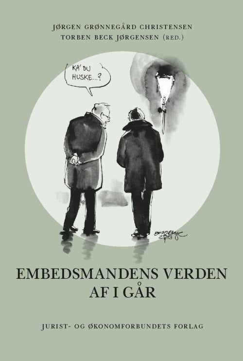 Embedsmandens verden af i går