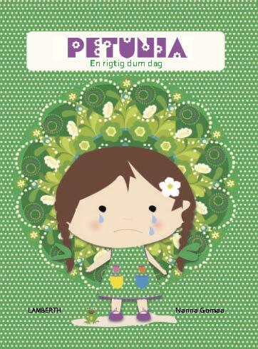 Petunia - en rigtig dum dag