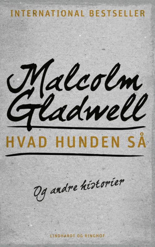 Hvad hunden så og andre historier