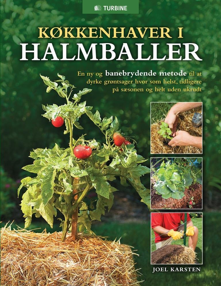 Køkkenhaver i halmballer