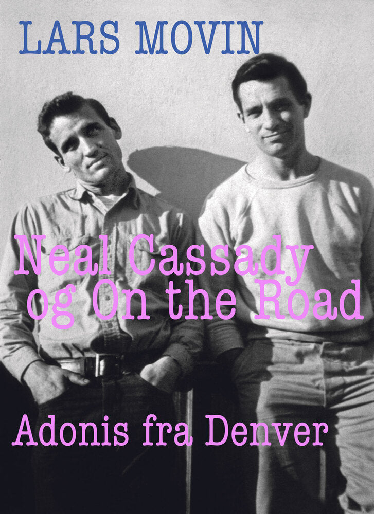 Neal Cassady og On the Road
