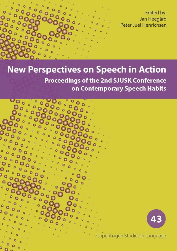 New perspectives on speech in action