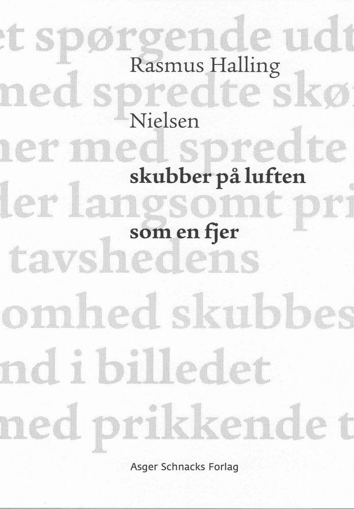 skubber på luften som en fjer