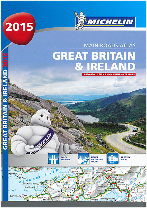 Michelin Tourist & Motoring Atlas Great Britain & Ireland 2015