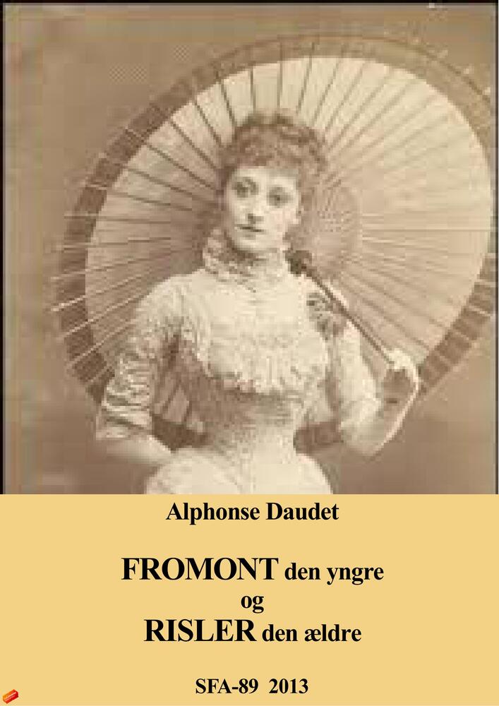 Fromont den yngre og Risler den ældre