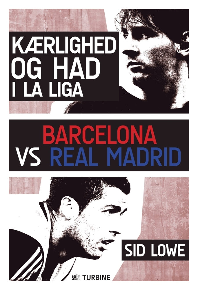 Kærlighed og had i La Liga