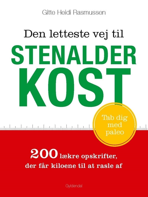 Den letteste vej til stenalderkost