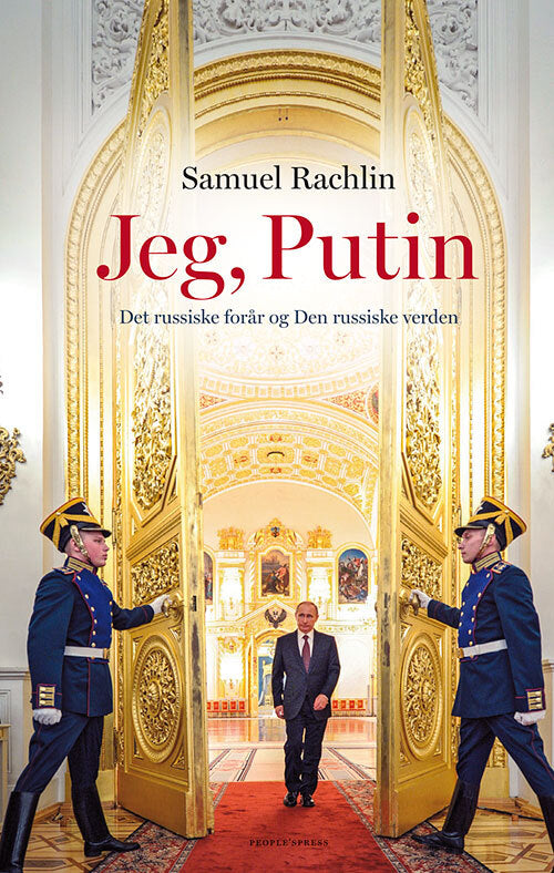 Jeg, Putin