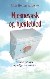 Hjernevask og hjerteblod