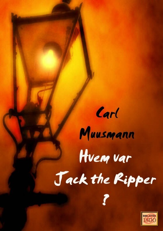 Hvem var Jack the Ripper?