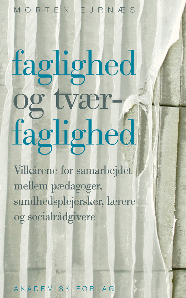 Faglighed og tværfaglighed