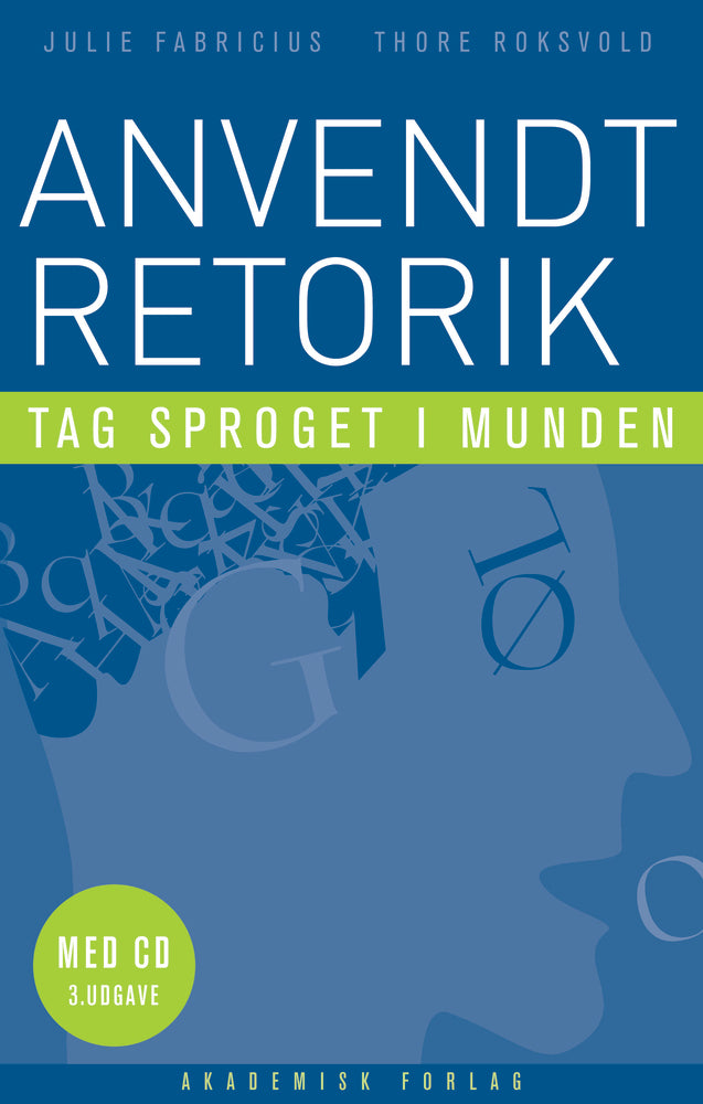 Anvendt retorik - tag sproget i munden