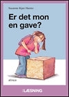 Er det mon en gave?