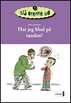 Har jeg blod på tanden