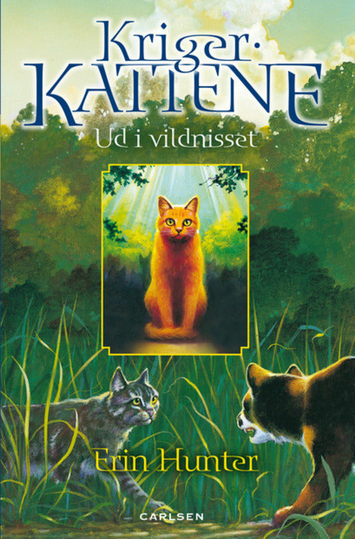 Ud i vildnisset Krigerkattene