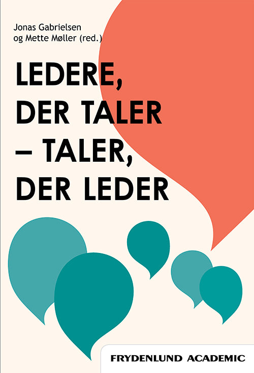 Ledere, der taler – taler, der leder