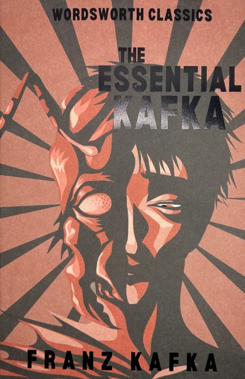 The Essential Kafkathe Castle The Trial Metamorphosis and