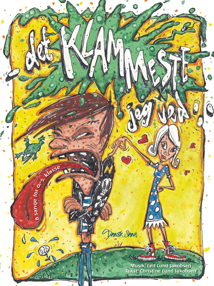 Det klammeste jeg ved