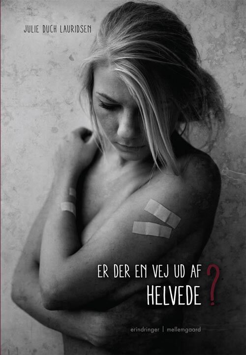 Er der en vej ud af helvede?