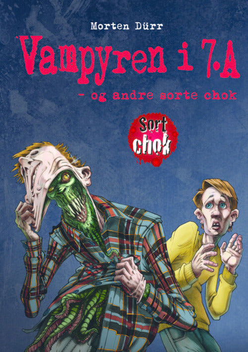 Vampyren i 7.A og andre sorte chok