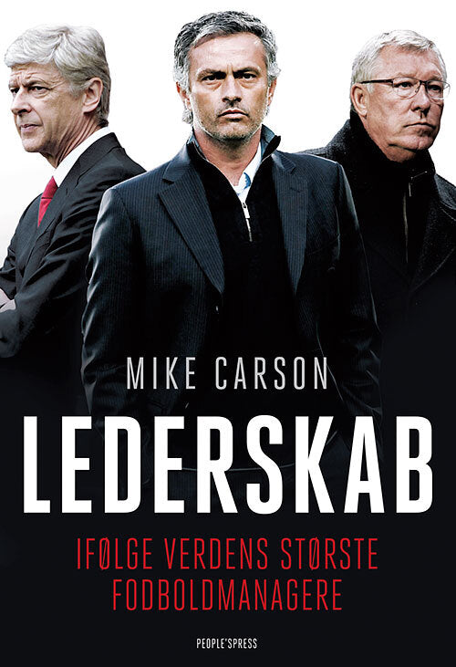 Lederskab - ifølge verdens største fodboldmanagere