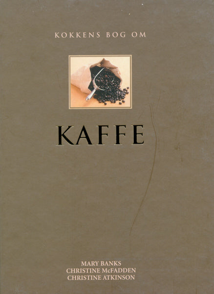 Kokkens bog om kaffe