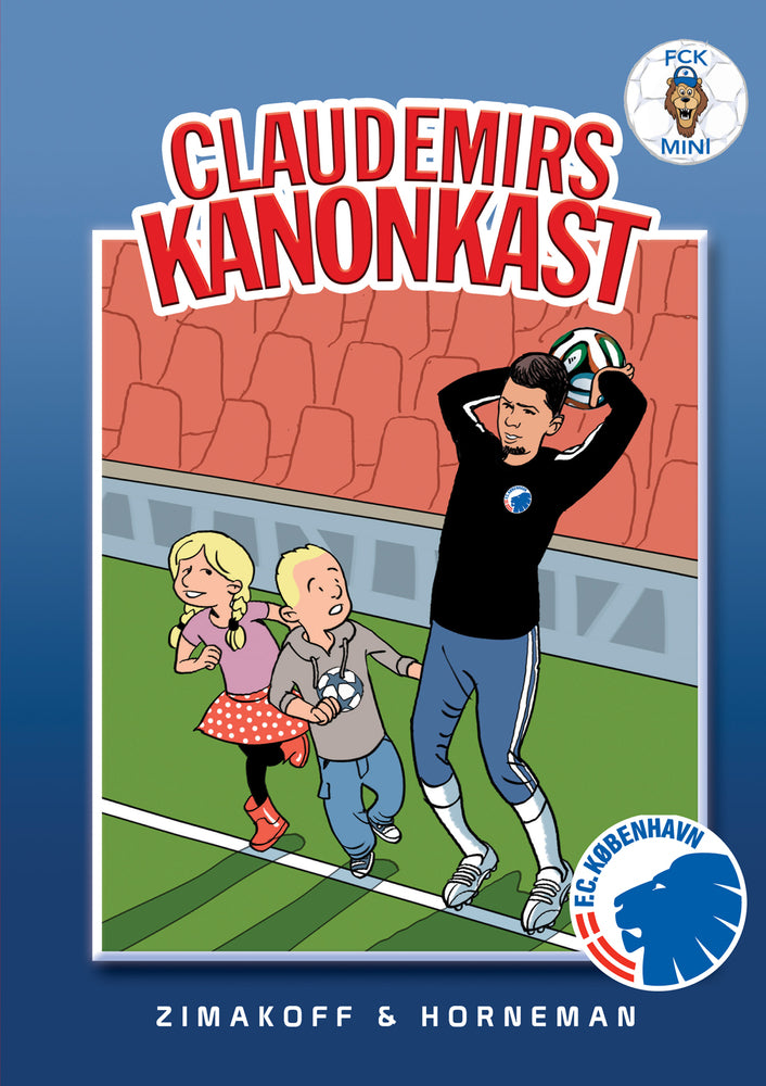 FCK Mini: Claudemirs kanonkast