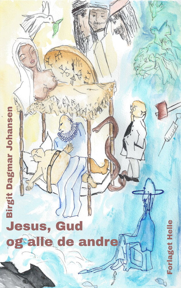 Jesus, Gud og alle de andre