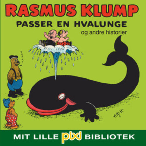 Rasmus Klump passer en hvalunge og andre historier