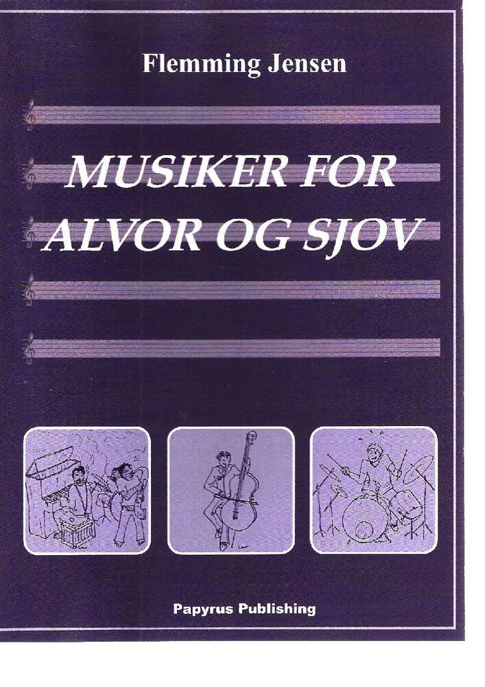 Musiker for alvor og sjov