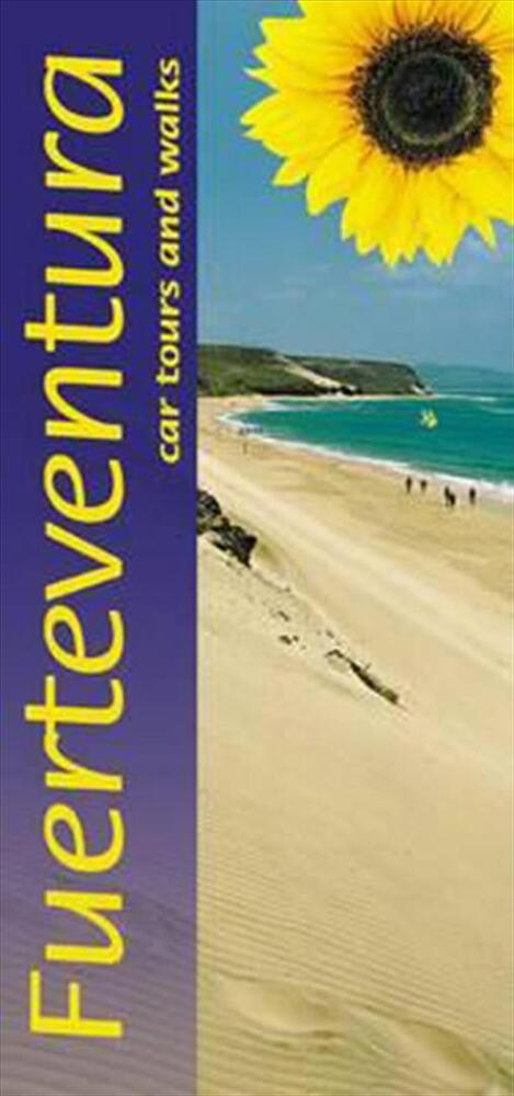 Landscapes of Fuerteventura: Car Tours and Walks