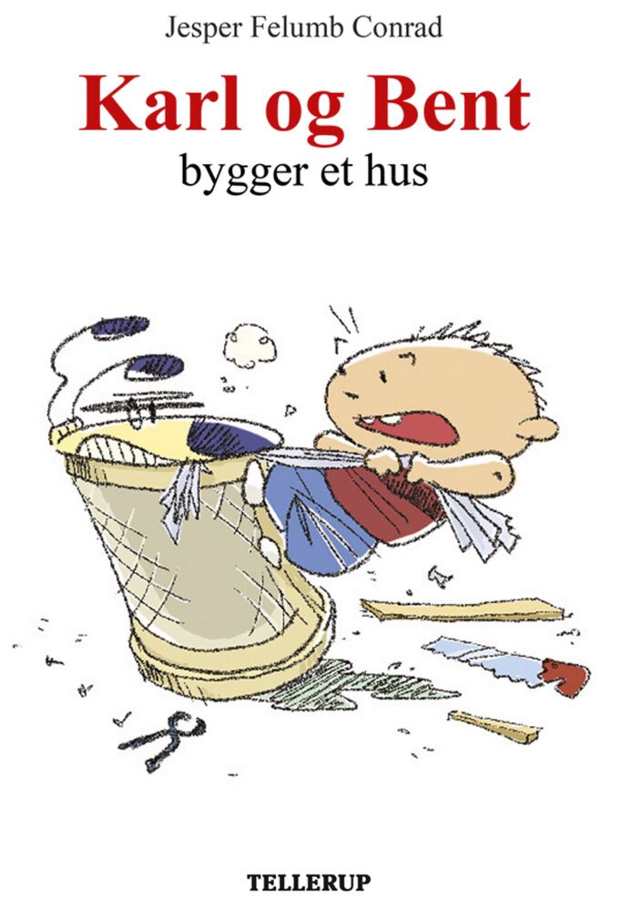 Karl og Bent #1: Karl og Bent bygger et hus